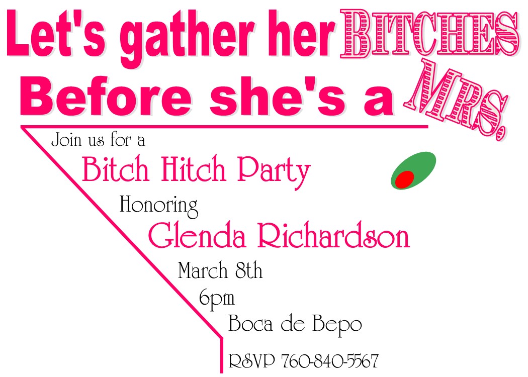 Bitch Hitch Bachelorette Party Invitation
